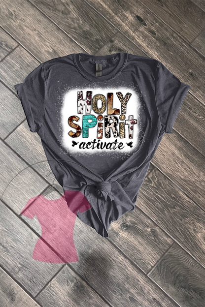HOLY SPIRIT ACTIVATE SWEATSHIRT/T-SHIRT