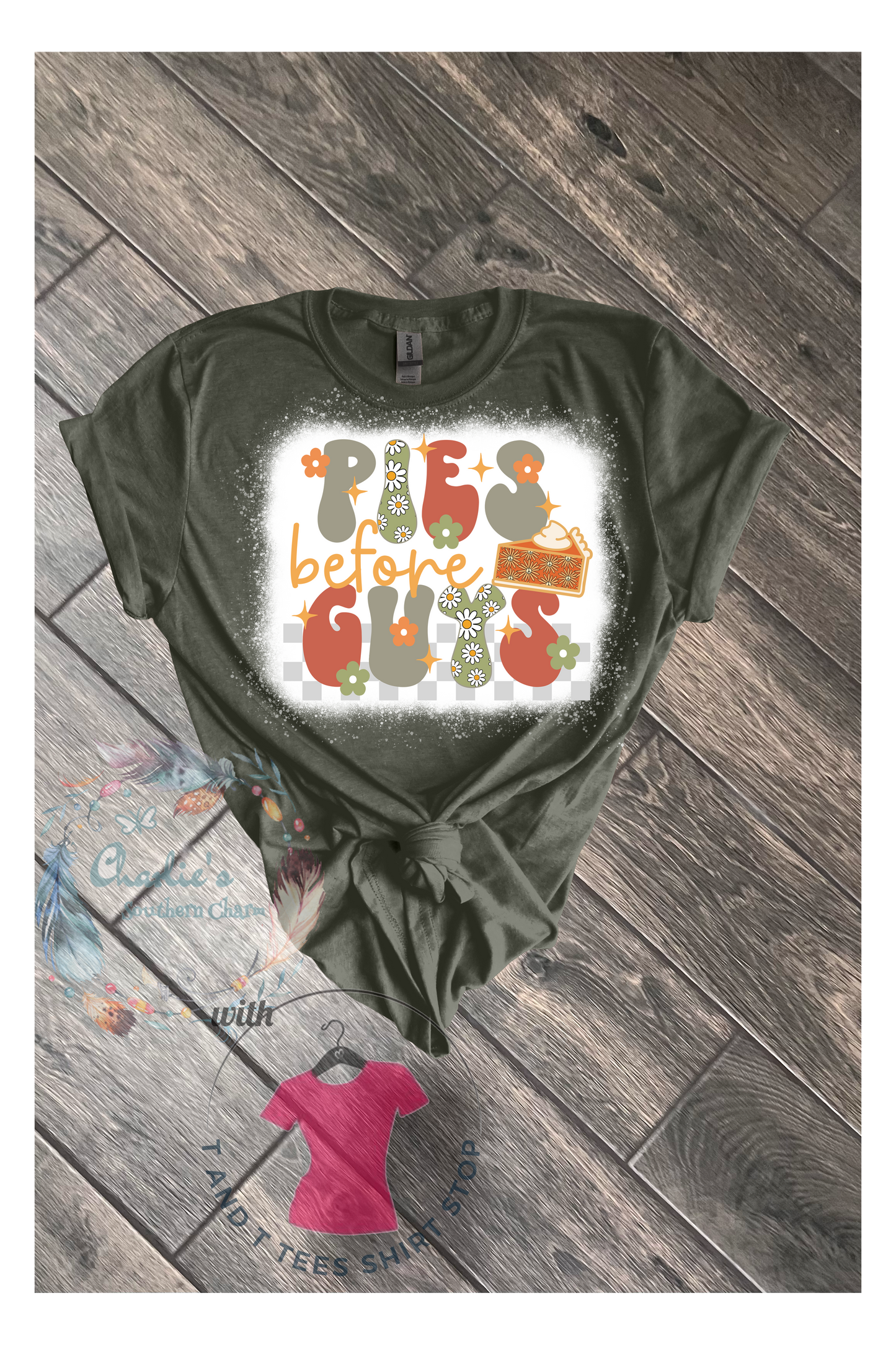 Pies Before Guys T-Shirt