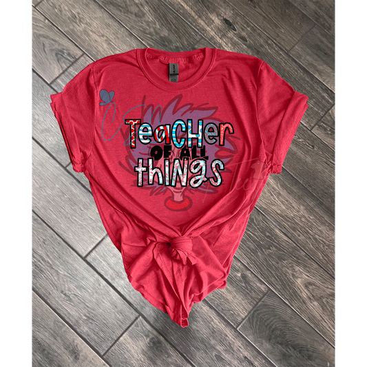 Dr. Seuss Teacher of All Things T-Shirt